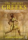 Ancient Greece History and Culture from Archaic Times to the Death of Alexander