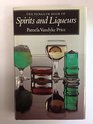 The Penguin Book of Spirits and Liqueurs