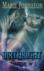 Birthright (Pale Moonlight) (Volume 1)