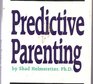 Predictive Parenting/Audio Cassettes