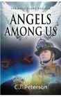 Angels Among Us The Holy Flame Trilogy