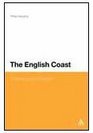English Coast A History and a Prospect