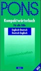 PONS Kompaktwrterbuch Englisch Englisch Deutsch / Deutsch Englisch