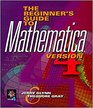 The Beginners Guide to Mathematica Version 4