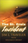 The St Croix Incident