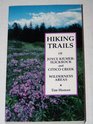 Hiking Trails of Joyce KilmerSlickrock and Citico Creek Wilderness Areas