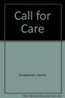 Call for Care