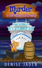 Murder in the Hidden Cargo Hold (Olivia Ocean Cruise Ship, Bk 1)