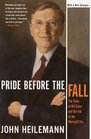 Pride Before the Fall The Trials of Bill Gates and the End of the Microsoft Era