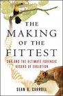 The Making of the Fittest DNA and the Ultimate Forensic Record of Evolution