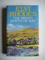 The Merry Month of May