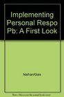 Implementing the Personal Responsibility Act of 1996 A First Look