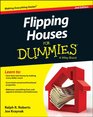 Flipping Houses For Dummies