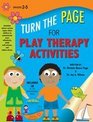 Turn the Page for Play Therapy Activities