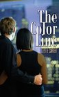 The Color Line (Love Spectrum Romance)