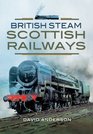 British Steam Scottish Railways