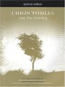 Chris Tomlin-see the Morning Special Edition