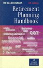 The Allied Dunbar Retirement Planning Handbook 1999/2000