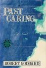 Past Caring