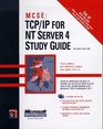 MCSE  TCP/IP for NT Server 4 Study Guide