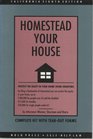 Homestead Your House California  Protect the Equity in Your Home With a Declaration of Homestead