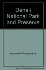 Denali National Park and Preserve