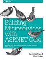 Building Microservices with ASPNET Core