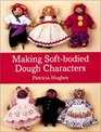 Making SoftBodied Dough Characters
