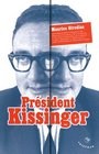 Prsident Kissinger