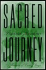 The Sacred Journey : A Memoir of Early Days