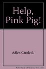 Help Pink Pig