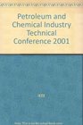 Petroleum and Chemical Industry Technical Conference 2001