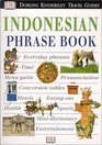 Eyewitness Travel Phrasebook Indonesian