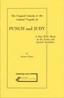 The Comical Tragedy or Tragical Comedy of Punch and Judy