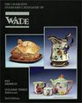 Wade Tableware Volume Three   The Charlton Standard Catalogue