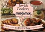 Jewish Cookery with Magimix