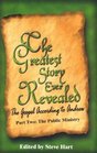 The Greatest Story Ever Revealed The Gospel According to Andrew Part Two the Public Ministry