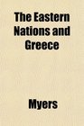 The Eastern Nations and Greece
