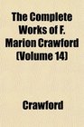 The Complete Works of F Marion Crawford
