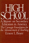 High school A Report on Secondary Education in America