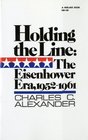 Holding the Line The Eisenhower Era 19521961