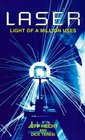 Laser  Light of a Million Uses