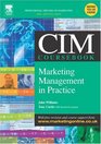 CIM Coursebook 04/05 Marketing Management in Practice