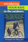 Introducing Your Kids To The Outdoors