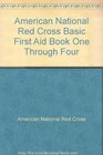 American National Red Cross Basic First Aid Book One Through Four