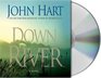 Down River (Audio CD) (Unabridged)