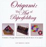 Origami The Art of Paper Folding
