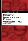 Introduction to Equity Investment Fund Accounting