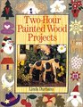 TwoHour Painted Wood Projects