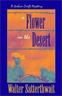 A Flower in the Desert A Joshua Croft Mystery